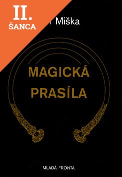 Lacná kniha Magická prasíla