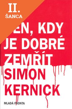 Lacná kniha Den, kdy je dobré zemřít