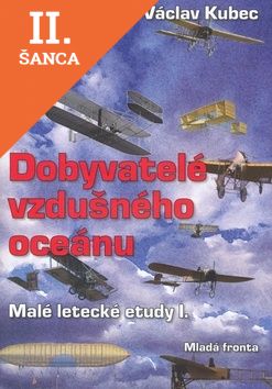 Lacná kniha Dobyvatelé vzdušného oceánu