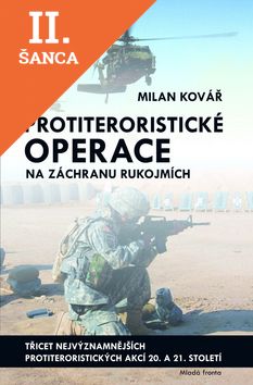 Lacná kniha Protiteroristické operace na záchranu rukojmích