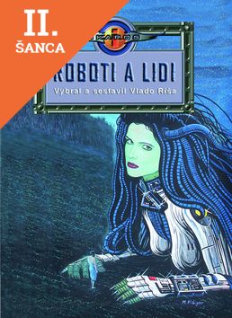 Lacná kniha Roboti a lidi