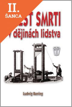 Lacná kniha Trest smrti v dějinách lidstva