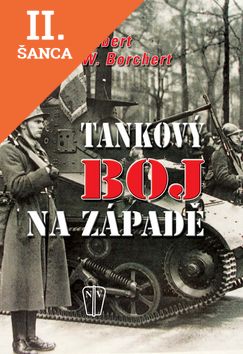 Lacná kniha Tankový boj na západě