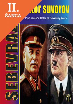 Lacná kniha Sebevražda - Proč zaútočil Hitler na Sovětský svaz?