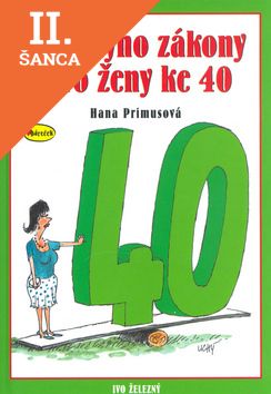 Lacná kniha Murphyho zákony pro ženy ke 40