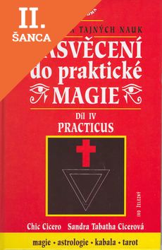 Lacná kniha Zasvěcení do praktické magie, 4. díl