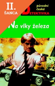 Lacná kniha Na vlky železa