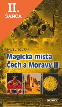 Lacná kniha Magická místa Čech a Moravy III