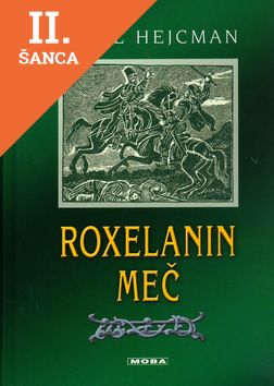 Lacná kniha Roxelanin meč