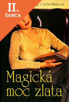 Lacná kniha Magická moc zlata