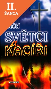 Lacná kniha Čeští světci a kacíři