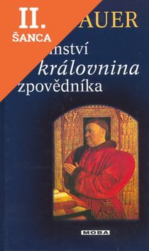 Lacná kniha Tajemství královnina zpovědníka