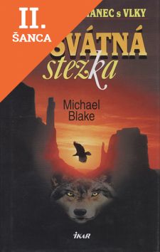 Lacná kniha Posvátná stezka