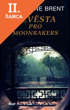 Lacná kniha Nevěsta pro Moonrakers - 2.vyd.