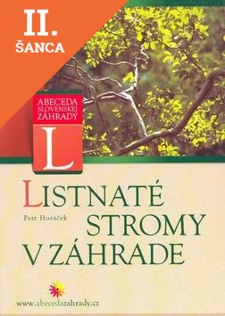 Lacná kniha Listnaté stromy v záhrade