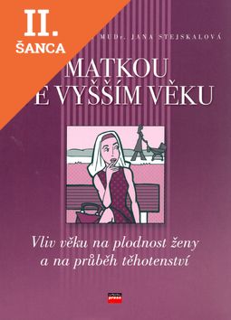 Lacná kniha Matkou ve vyšším věku