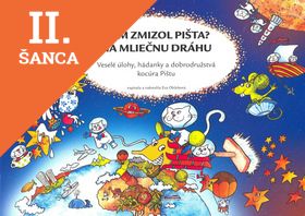 Lacná kniha Kam zmizol Pišta? Na mliečnu dráhu
