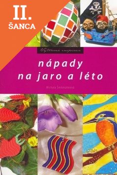 Lacná kniha Nápady na jaro a léto