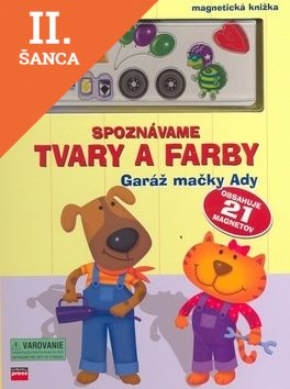 Lacná kniha Spoznávame tvary a farby Garáž mačky Ady