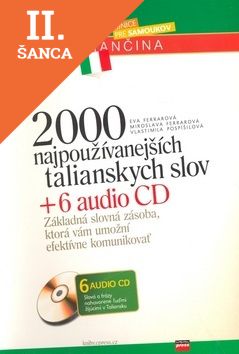 Lacná kniha 2000 najpoužívanejších talianskych slov + 6 AUDIO CD
