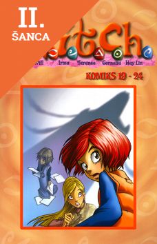 Lacná kniha W.i.t.c.h. - Komiks 19-24