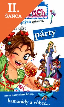 Lacná kniha W.i.t.c.h. - Jak si užít párty