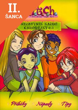 Lacná kniha W.i.t.c.h. - Nezbytník každé čarodějky č. 3