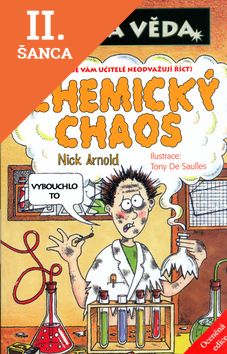 Lacná kniha Děsivá věda - Chemický chaos -3.vydání