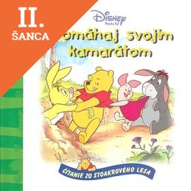 Lacná kniha Pomáhaj svojim kamarátom - Macko Puf - čítanie zo Stoakr.lesa