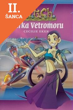 Lacná kniha W.i.t.c.h. - Búrka Vetromoru