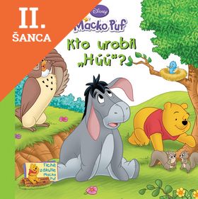 Lacná kniha Kto urobil - Húú ? - Macko Puf