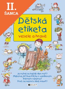 Lacná kniha Dětská etiketa - vesele a hravě