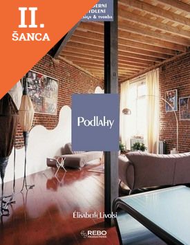 Lacná kniha Podlahy - moderní bydlení