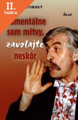 Lacná kniha Momentálne som mŕtvy, zavolajte neskôr