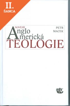 Lacná kniha Novější angloamerická teologie