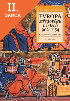 Lacná kniha Evropa Středověku v letech 962 - 1154