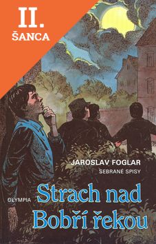 Lacná kniha Strach nad Bobří řekou - sebrané spisy / svazek 9