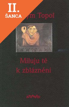 Lacná kniha Miluju tě k zbláznění