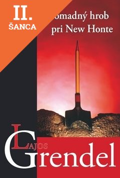 Lacná kniha Hromadný hrob pri New Honte