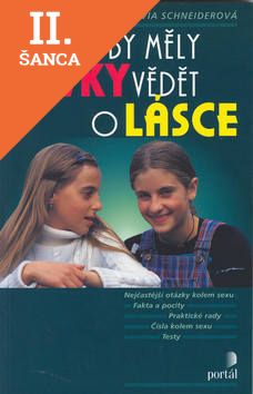 Lacná kniha Co by měly dívky vědět o lásce