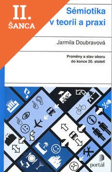 Lacná kniha Sémiotika v teorii a praxi