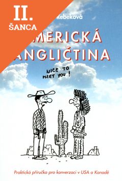 Lacná kniha Americká angličtina