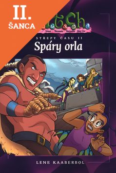 Lacná kniha W.i.t.c.h. -Střepy času II - Spáry orla