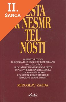 Lacná kniha Cesta k nesmrtelnosti