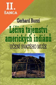 Lacná kniha Léčivá tajemství amerických indiánů