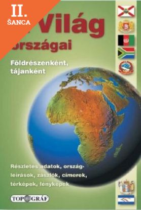 Lacná kniha A Világ országai - Földrészenként, tájanként