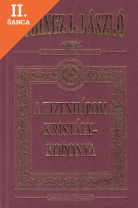 Lacná kniha A tizenhárom kristálykoponya I-II.