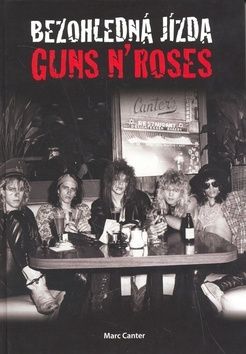 Bezohledná jízda - Guns N´Roses