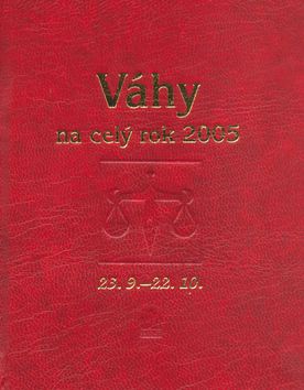 Horoskopy-Váhy na celý rok 2005