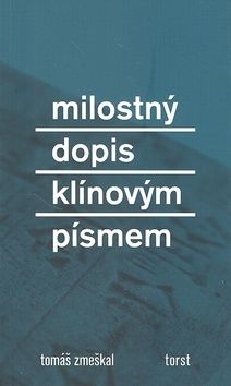 Milostný dopis klínovým písmem